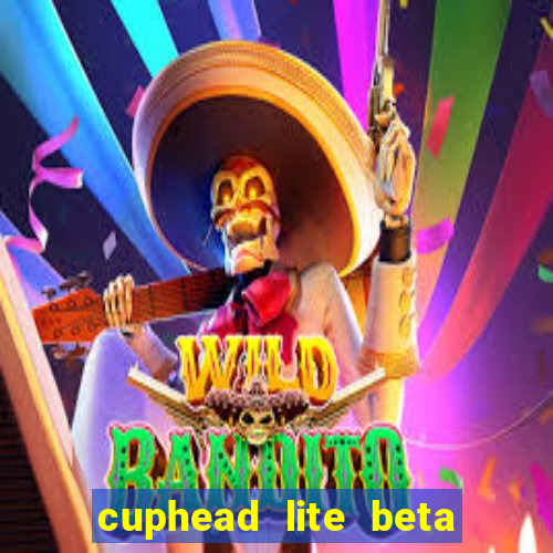 cuphead lite beta 9.1 download todas as ilhas